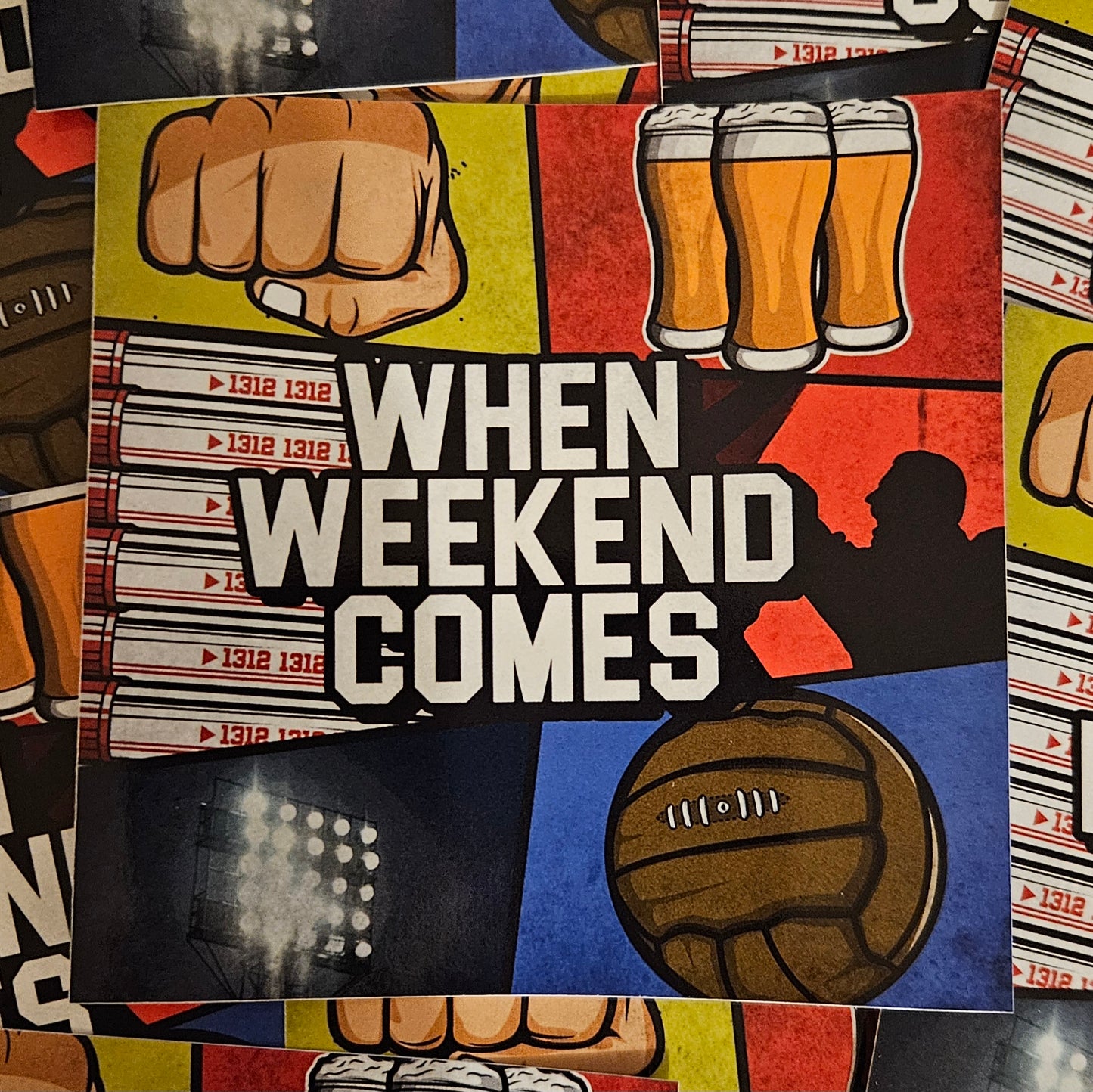 Sticker When Weekend comes